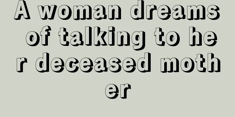 A woman dreams of talking to her deceased mother