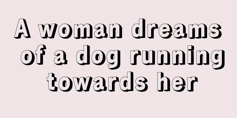 A woman dreams of a dog running towards her