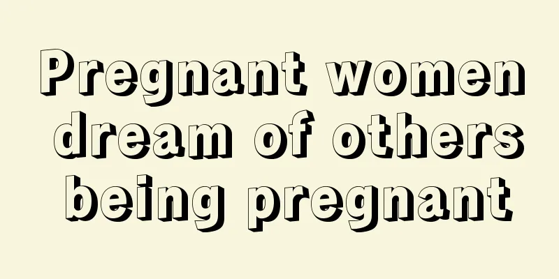 Pregnant women dream of others being pregnant