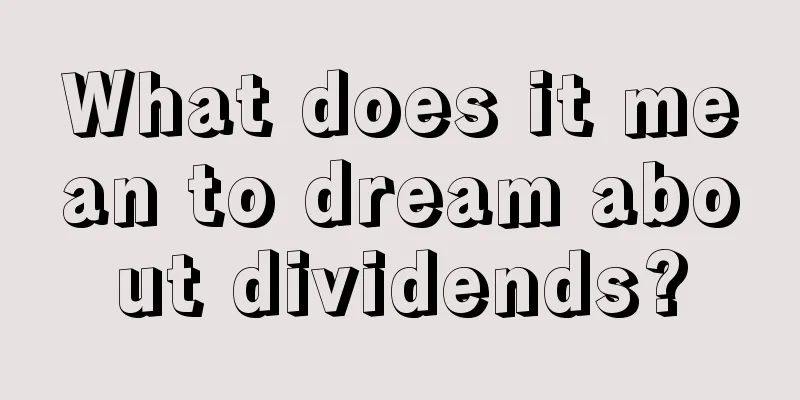 What does it mean to dream about dividends?