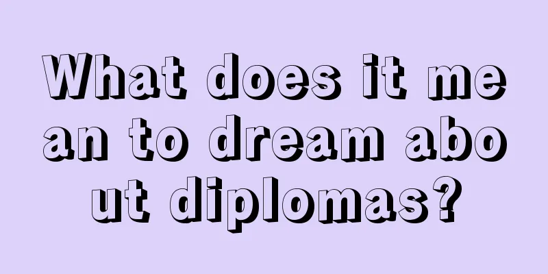 What does it mean to dream about diplomas?