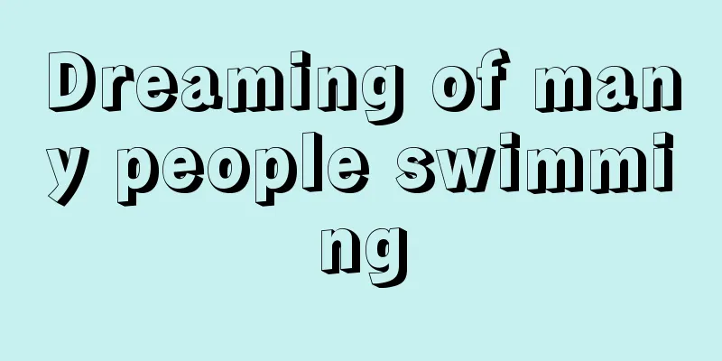 Dreaming of many people swimming