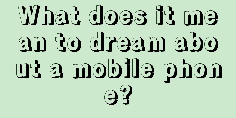 What does it mean to dream about a mobile phone?