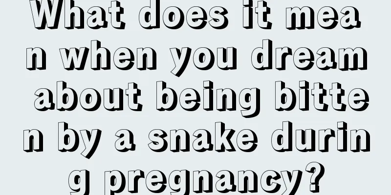 What does it mean when you dream about being bitten by a snake during pregnancy?