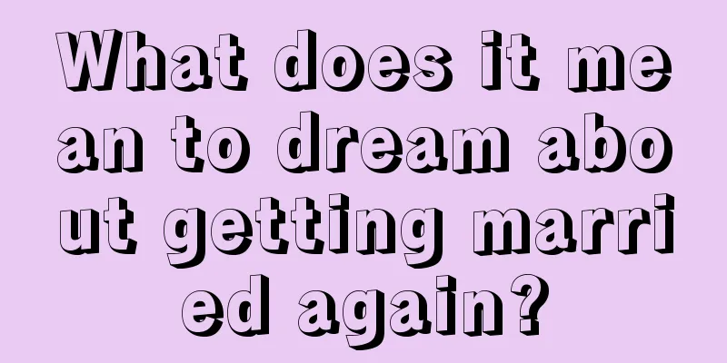 What does it mean to dream about getting married again?