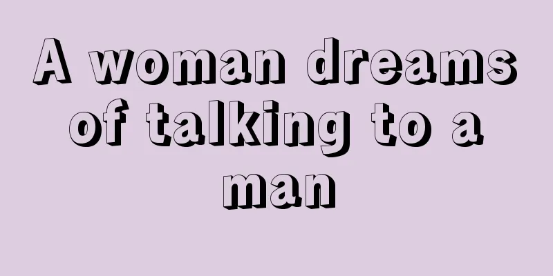 A woman dreams of talking to a man