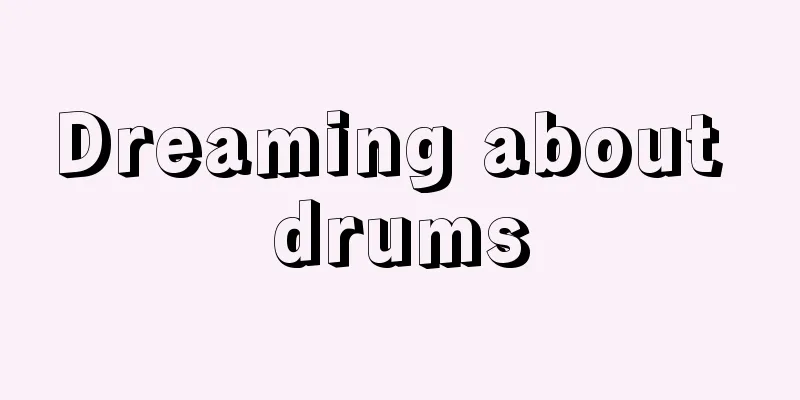 Dreaming about drums