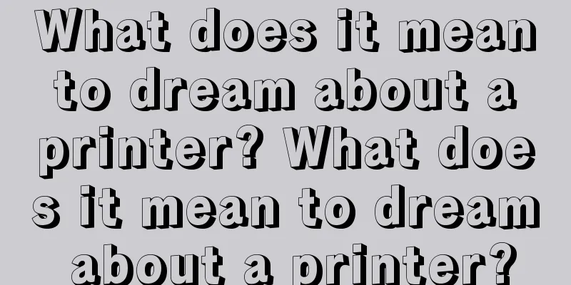 What does it mean to dream about a printer? What does it mean to dream about a printer?