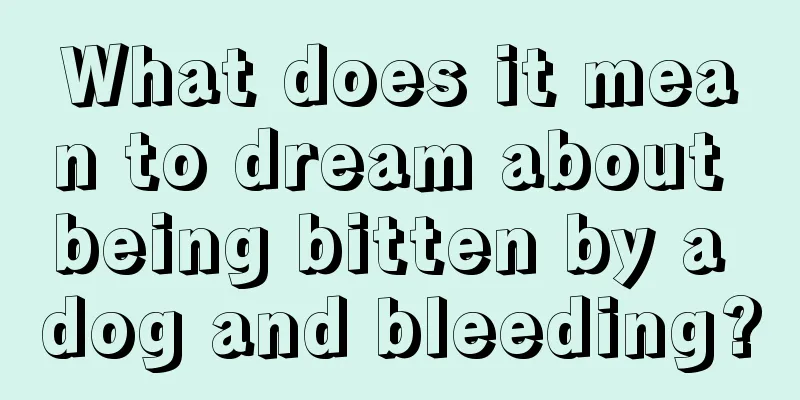 What does it mean to dream about being bitten by a dog and bleeding?