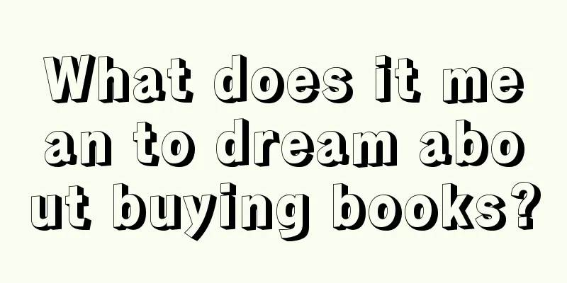 What does it mean to dream about buying books?