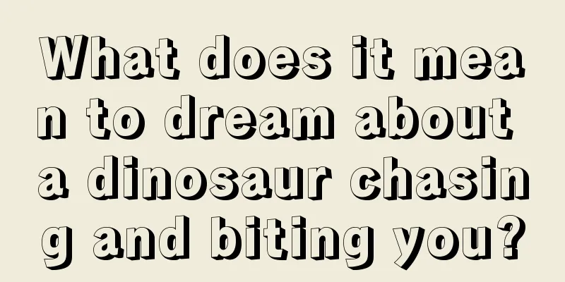 What does it mean to dream about a dinosaur chasing and biting you?