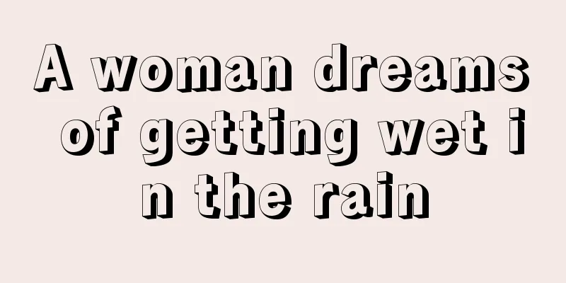 A woman dreams of getting wet in the rain