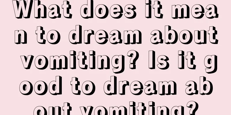 What does it mean to dream about vomiting? Is it good to dream about vomiting?