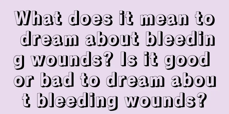 What does it mean to dream about bleeding wounds? Is it good or bad to dream about bleeding wounds?