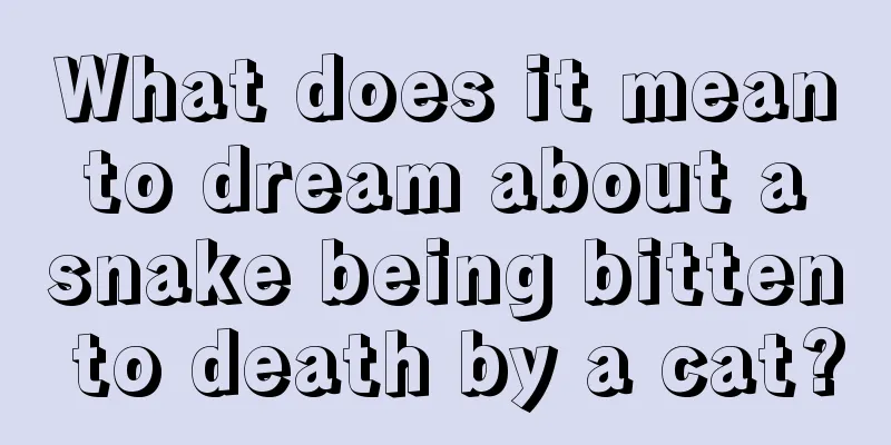 What does it mean to dream about a snake being bitten to death by a cat?