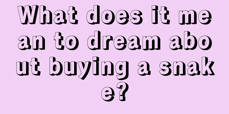 What does it mean to dream about buying a snake?