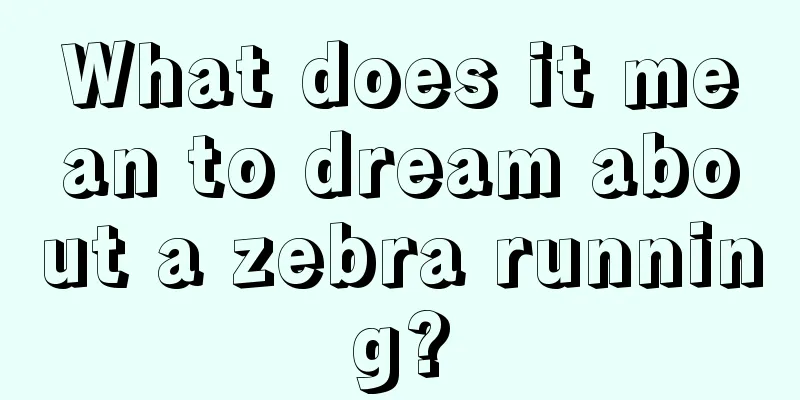 What does it mean to dream about a zebra running?