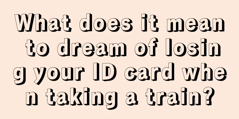 What does it mean to dream of losing your ID card when taking a train?