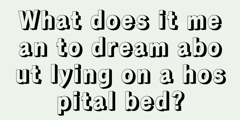 What does it mean to dream about lying on a hospital bed?