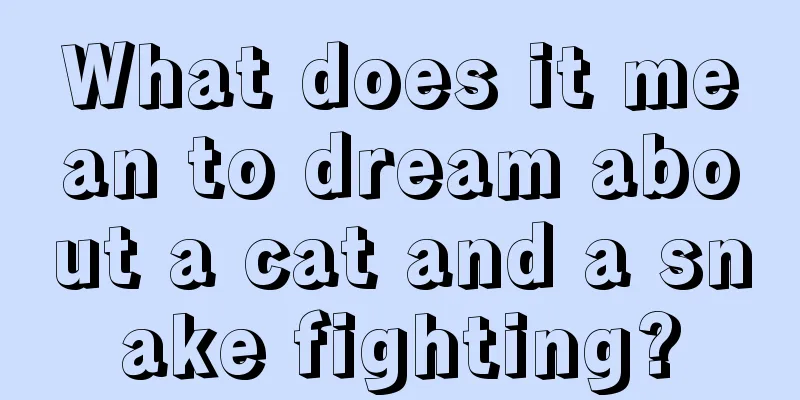 What does it mean to dream about a cat and a snake fighting?