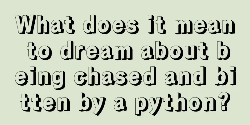 What does it mean to dream about being chased and bitten by a python?