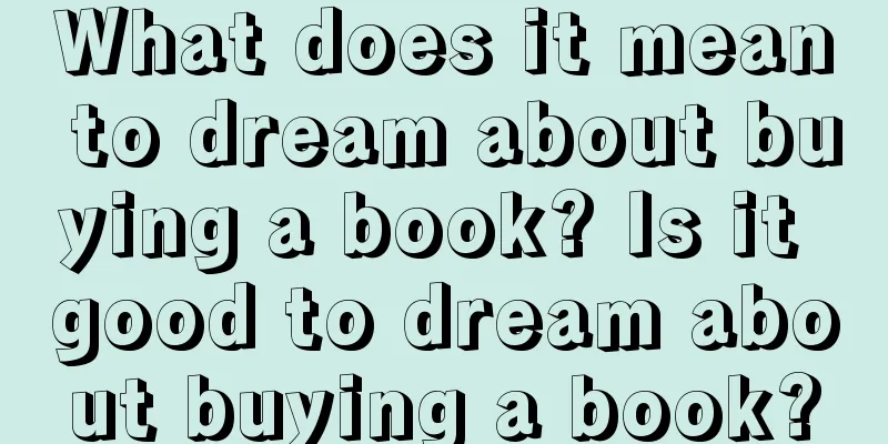 What does it mean to dream about buying a book? Is it good to dream about buying a book?