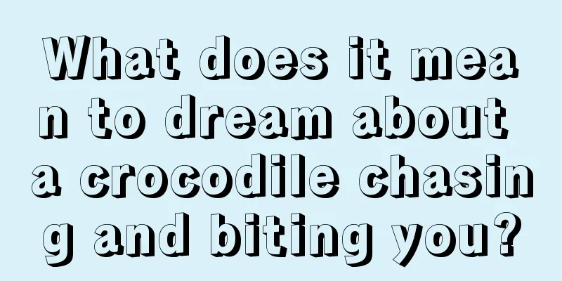 What does it mean to dream about a crocodile chasing and biting you?