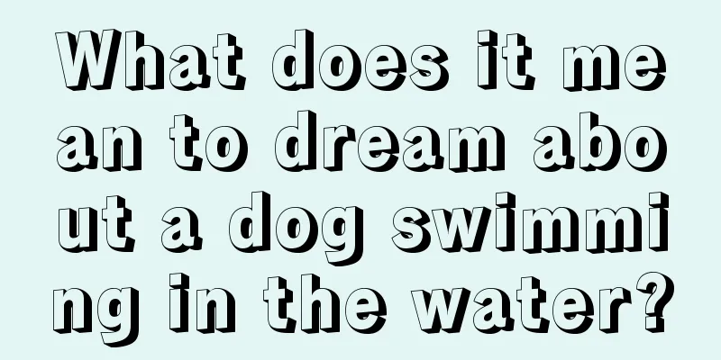 What does it mean to dream about a dog swimming in the water?