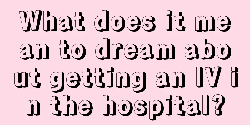 What does it mean to dream about getting an IV in the hospital?