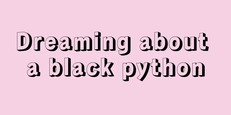 Dreaming about a black python