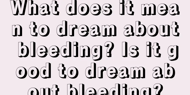 What does it mean to dream about bleeding? Is it good to dream about bleeding?