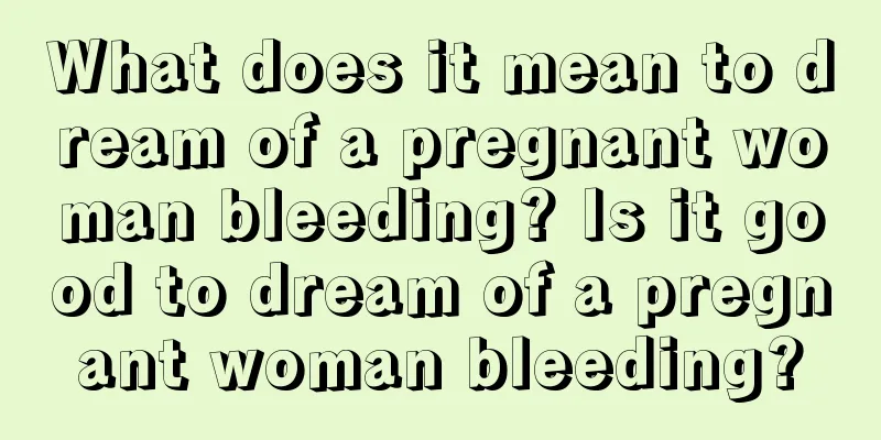 What does it mean to dream of a pregnant woman bleeding? Is it good to dream of a pregnant woman bleeding?