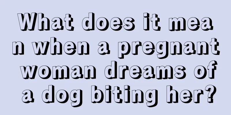 What does it mean when a pregnant woman dreams of a dog biting her?