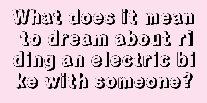 What does it mean to dream about riding an electric bike with someone?