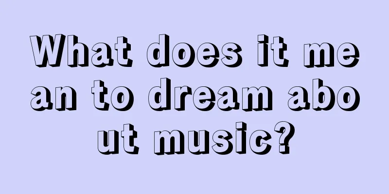 What does it mean to dream about music?