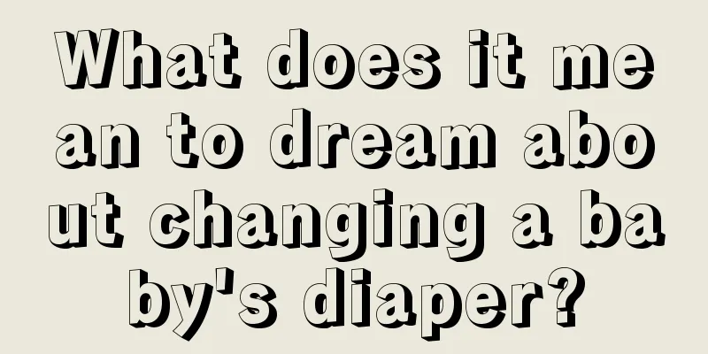 What does it mean to dream about changing a baby's diaper?