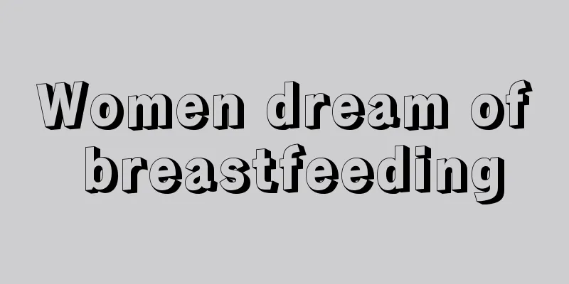 Women dream of breastfeeding