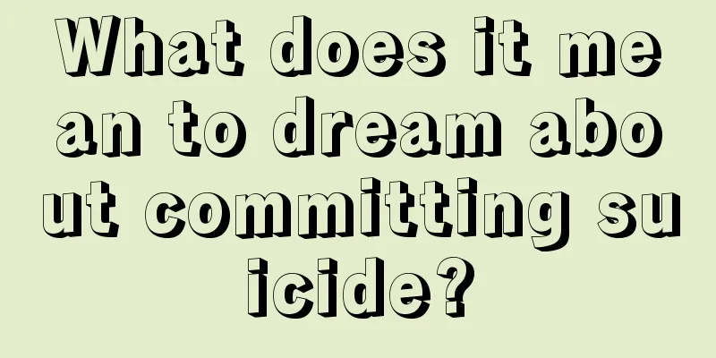 What does it mean to dream about committing suicide?