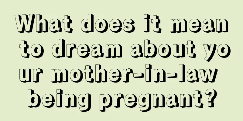 What does it mean to dream about your mother-in-law being pregnant?