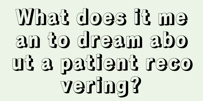 What does it mean to dream about a patient recovering?