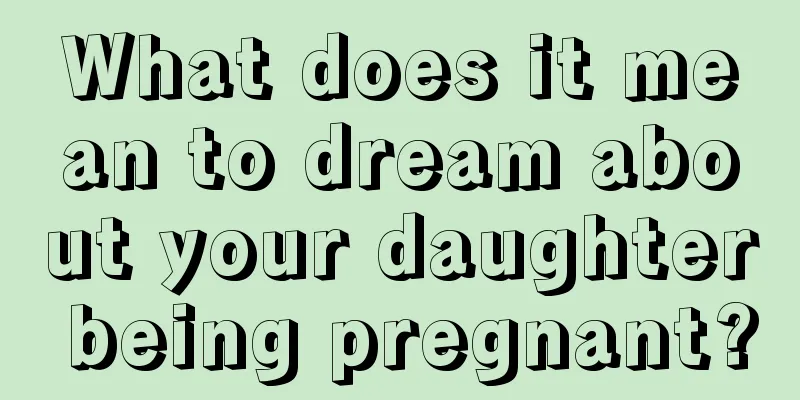 What does it mean to dream about your daughter being pregnant?