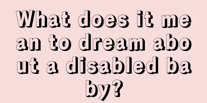 What does it mean to dream about a disabled baby?