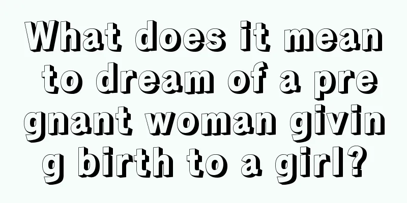 What does it mean to dream of a pregnant woman giving birth to a girl?