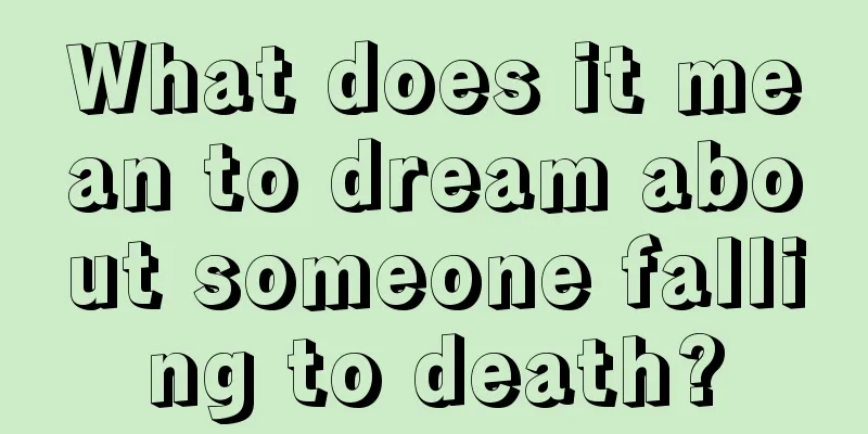 What does it mean to dream about someone falling to death?