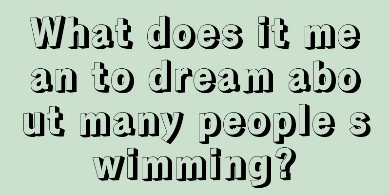 What does it mean to dream about many people swimming?