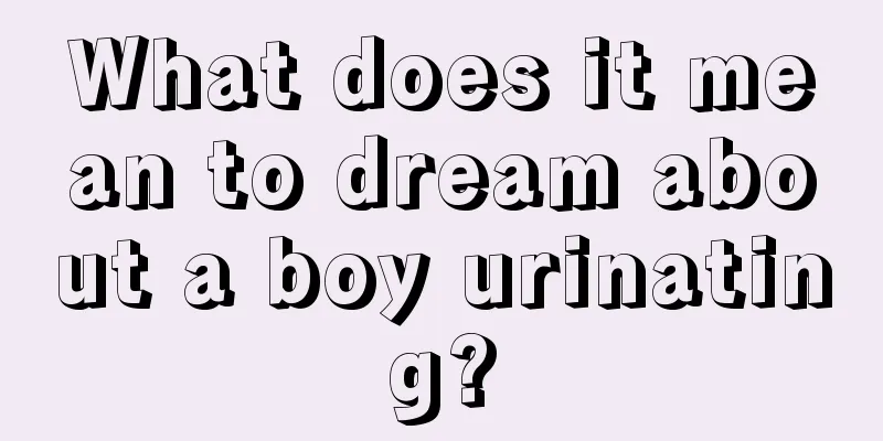 What does it mean to dream about a boy urinating?