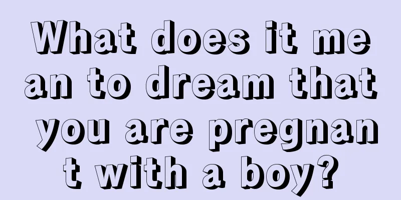 What does it mean to dream that you are pregnant with a boy?