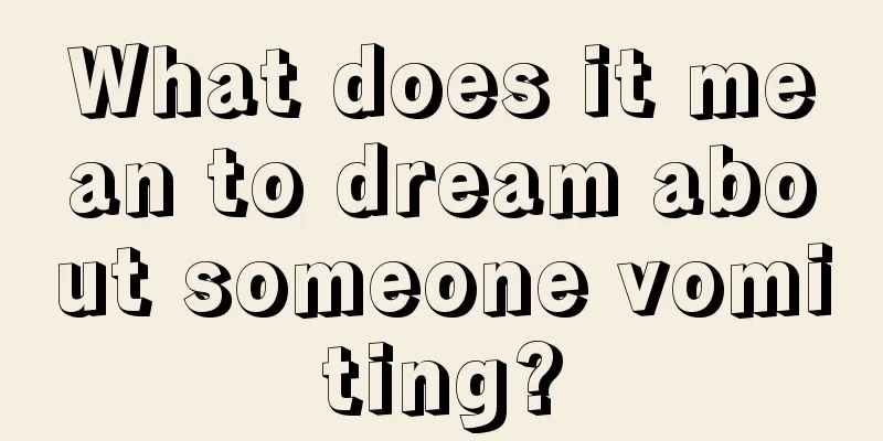 What does it mean to dream about someone vomiting?