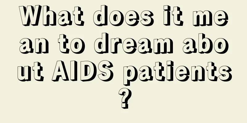 What does it mean to dream about AIDS patients?