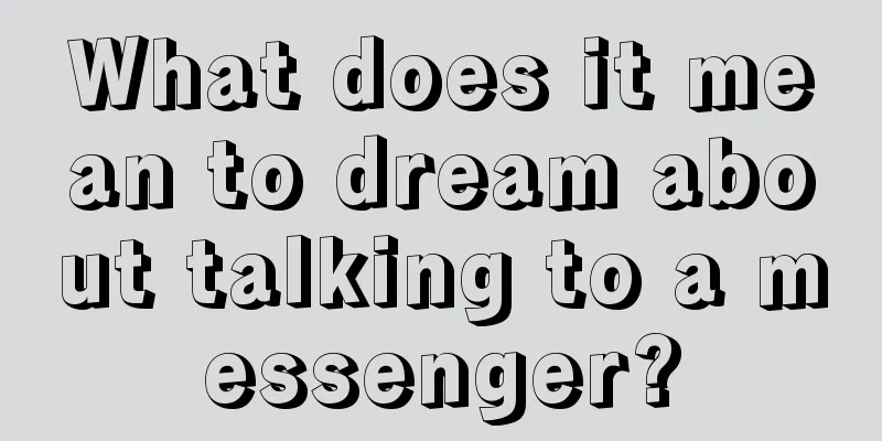 What does it mean to dream about talking to a messenger?